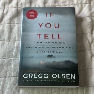 If You Tell by Gregg Olsen Book